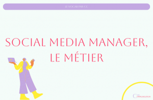 Métier de social media manager : objectifs de communication