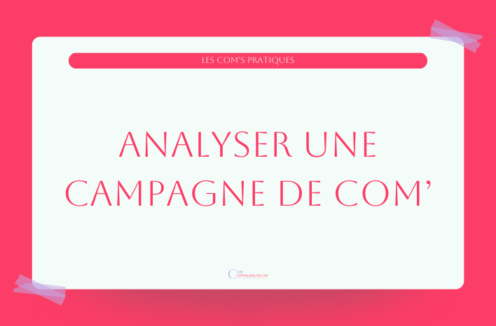 Apprendre à analyser sa campagne de communication est essentielle à toute stratégie marketing.